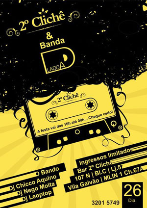 Segundo Clichê & Banda Lado A promovem festa. Sorteio de 4 cortesias.