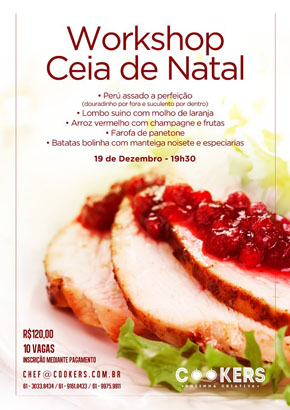 Workshops Ceia de Natal e Sobremesas Natalinas.