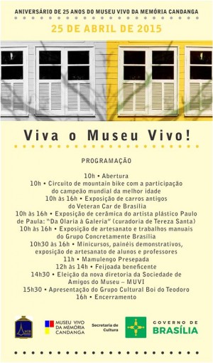 Museu Vivo da Memória Candanga celebra 25 anos.